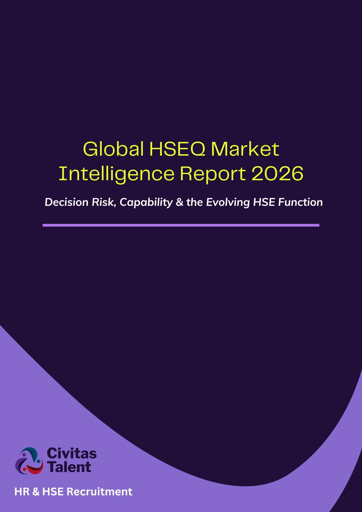 Global HSEQ Market Intelligence Report 2026 Global HSEQ Market Intelligence Report 2026